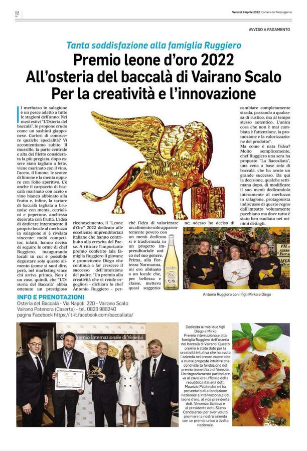 Corriere della Sera - Premio leone d'oro 2022 - Osteria del Baccalà Vairano (CE) Premio leone d'oro 2022 - Osteria del Baccalà Vairano (CE)